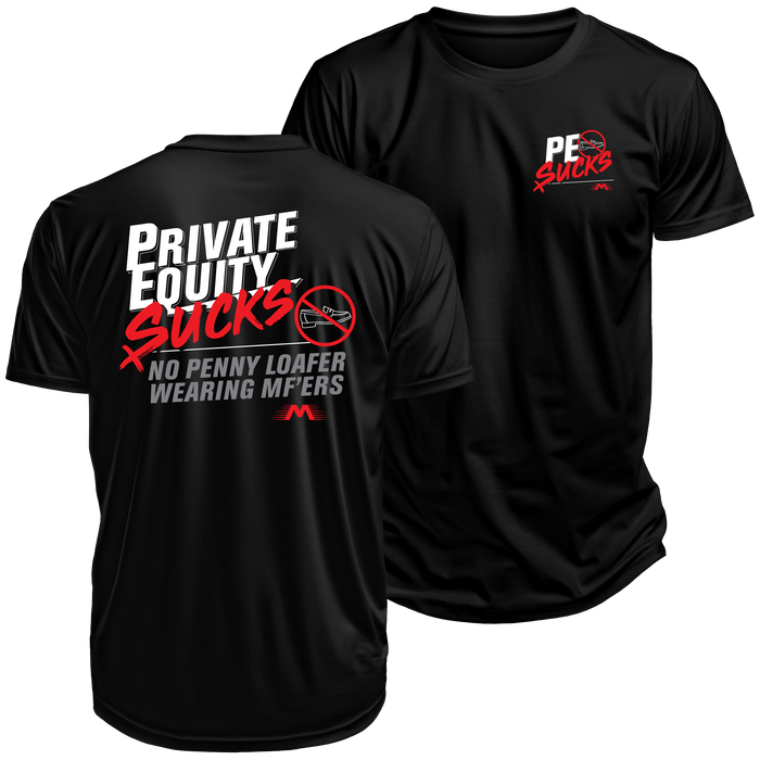 PE Sucks Shirts: No Penny Loafers:
