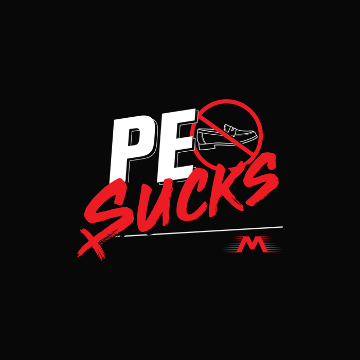 PE Sucks Shirts: No Penny Loafers: